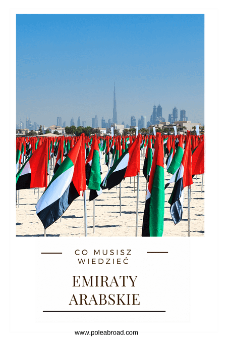 emiraty arabskie co należy wiedzieć
